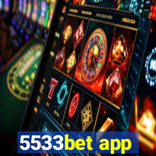 5533bet app